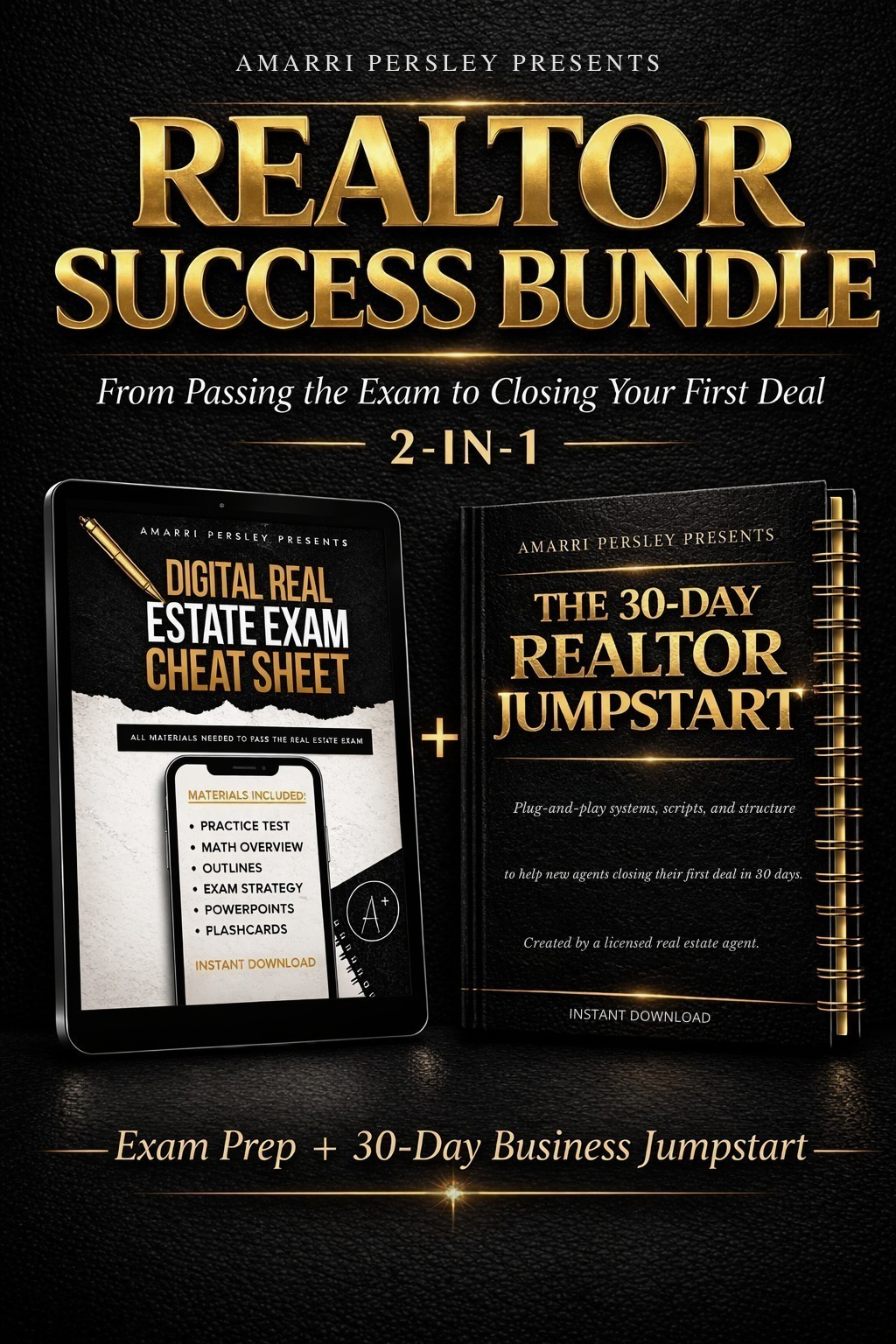Pass Your Real Estate Exam & Close Your First Deal in 30 Days
